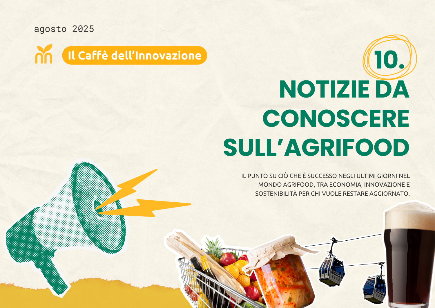 Caffè dell’Innovazione di agosto: la trasformazione del sistema agroalimentare italiano.