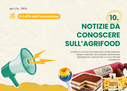 10 notizie da conoscere sull’agrifood